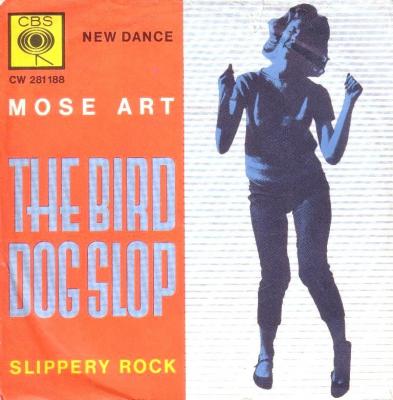 The Bird Dog Slop / Slippery Rock