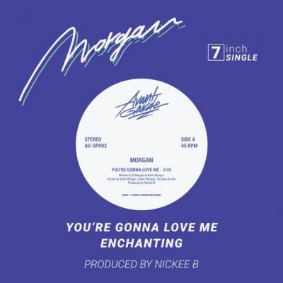 You're Gonna Love Me / Enchanting