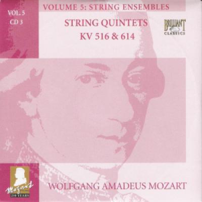 Vol 5 Cd 3 : String Quintets Kv 516 & 614