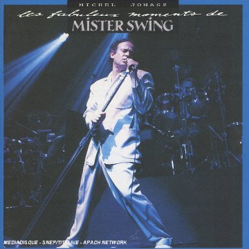 Les Fabuleux Moments De Mr Swing