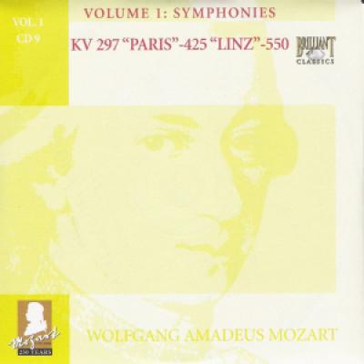 Symphonies Vol 1 Cd 9 : Kv 297 Paris-425linz-550