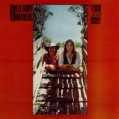Bellamy Brothers - The Two And Only - Warner Bros. Records - Wb 56 672