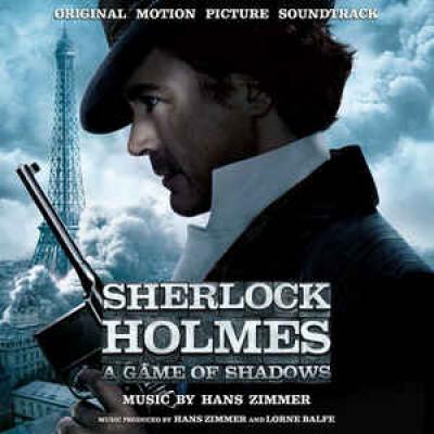 Sherlock Holmes: A Game Of Shadows (original Motion Picture Soundtrack)