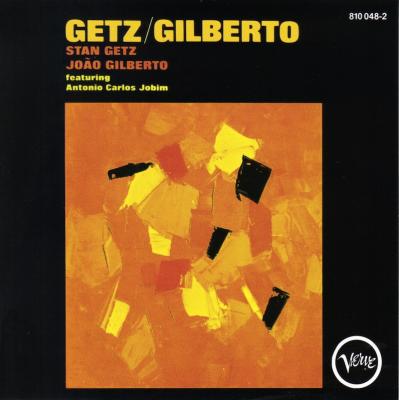 Getz/gilberto