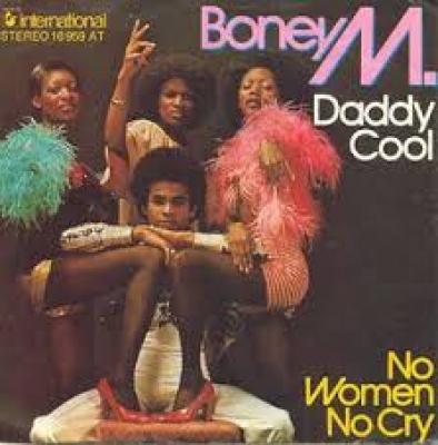 Daddy Cool / No Women No Cry