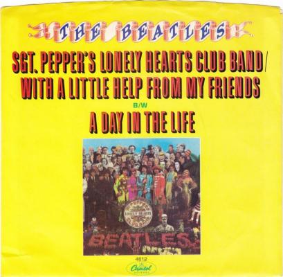 Sgt. Pepper's Lonely Hearts Club Band / With A Little Help From My Friends / A Day In The Life