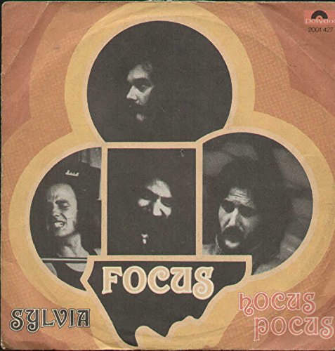 Hocus Pocus / Sylvia 45 Rpm Single
