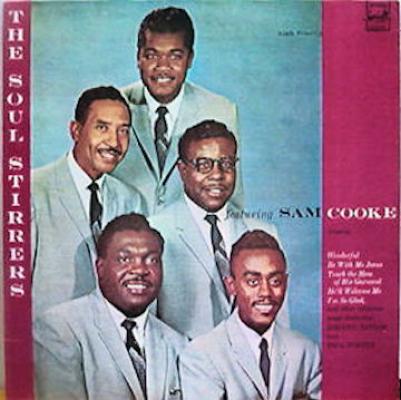 The Soul Stirrers Feat. Sam Cooke