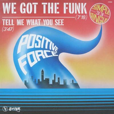 We Got The Funk