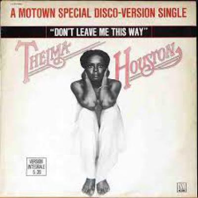 Don't Leave Me This Way