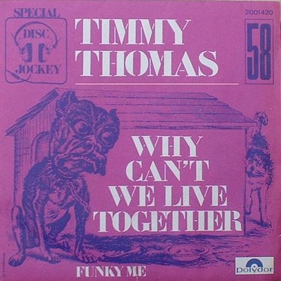 Why Can't We Live Together / Funky Me - Polydor - 7 - Bel
