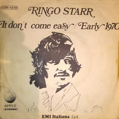 It Don't Come Easy / Early 1970