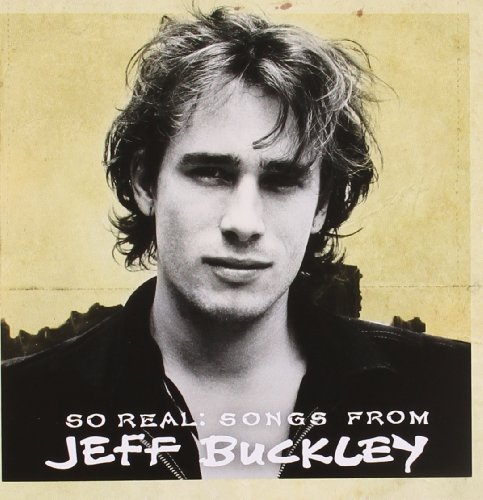 So Real: Songs From Jeff Buckley