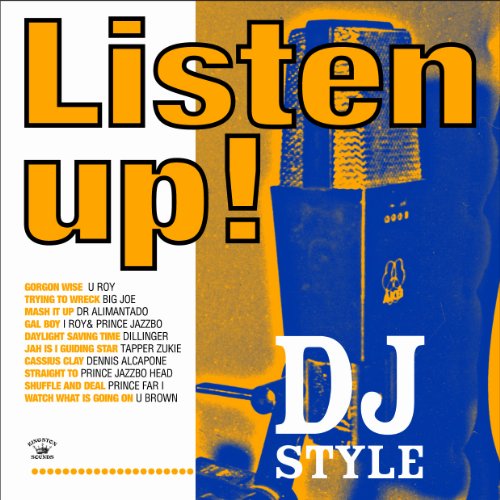 Listen Up! Dj Style