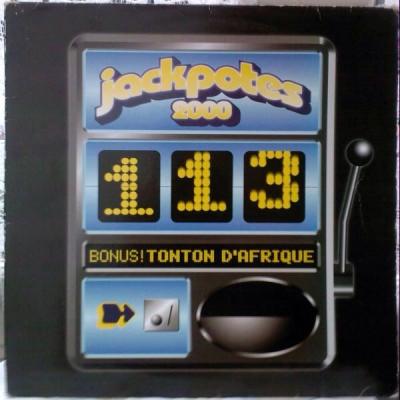 Jackpotes 2000/ Tonton D Afrique