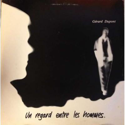 Un Regard Entre Les Hommes
