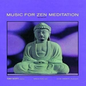 Tony Scott · Shinichi Yuize · Hozan Yamamoto , - Music For Zen Meditation