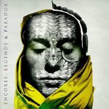 Encores Légendes Et Paradox