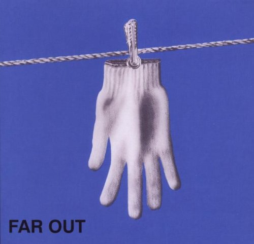 Far Out