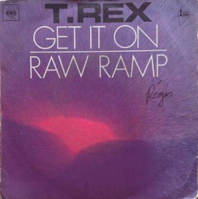 Get It On / Raw Ramp