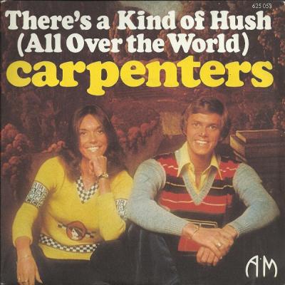 There's A Kind Of Hush (all Over The World)
