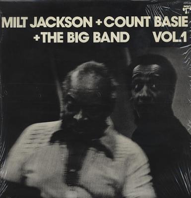 Milt Jackson + Count Basie + The Big Band Vol.1
