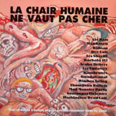 La Chair Humaine Ne Vaut Pas Cher