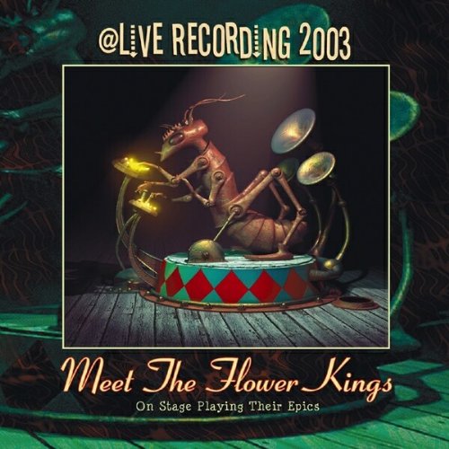 Meet The Flower Kings: Live 2003