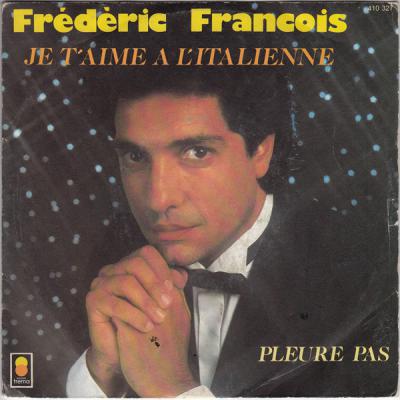 Je T'aime A L'italienne / Pleure Pas