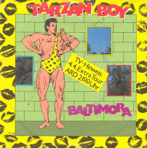 Tarzan Boy - Baltimora 7 45