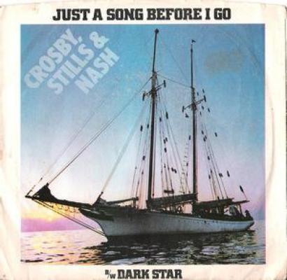 Just A Song Before I Go / Dark Star