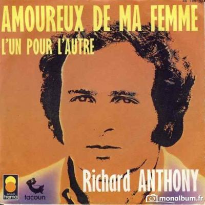 Amoureux De Ma Femme / L'un Pour L'autre
