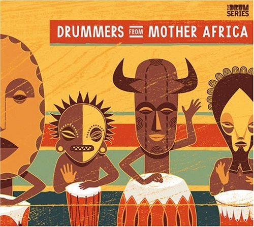Drummers From Mother Africa