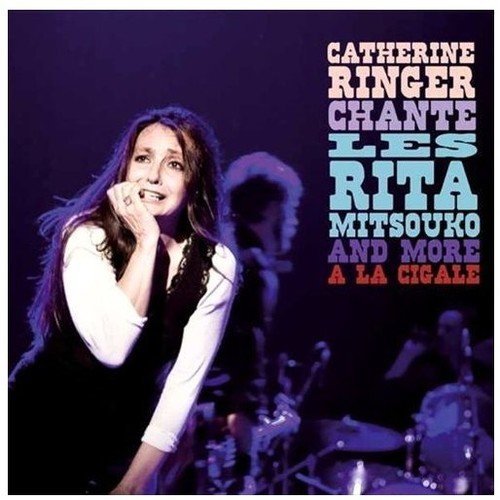 Chante Les Rita Mitsouko And More A La Cigale
