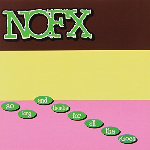 So Long And Thanks For By Nofx