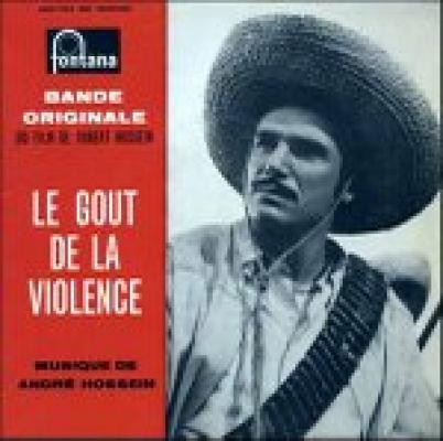 Bande Originale Du Film Le Goût De La Violence