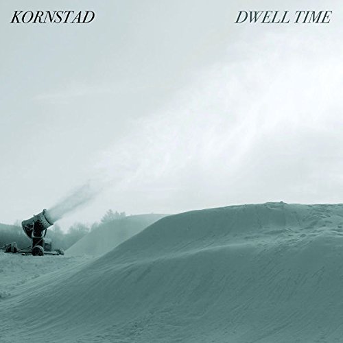 Kornstad, H?kon Dwell Time Avantgarde/free