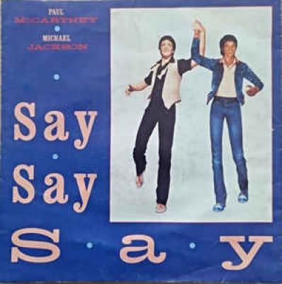 Say Say  Say