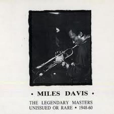 The Legendary Masters Unissued Or Rare - 1948-60