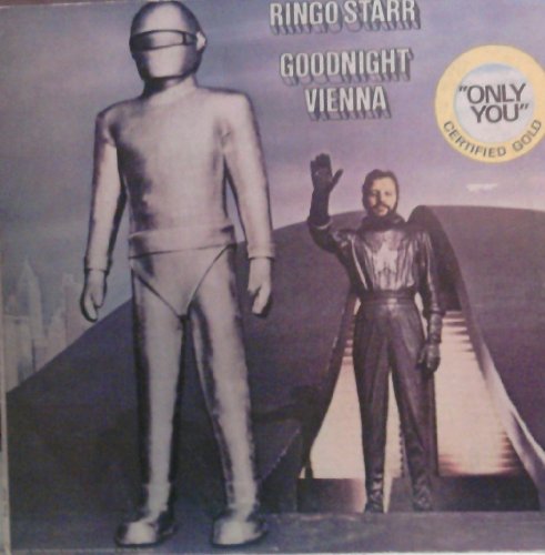 Ringo Starr / Goodnight Vienna