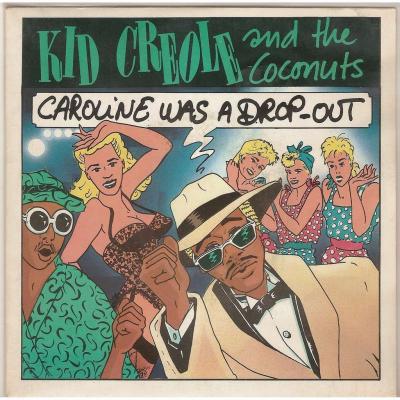 Caroline Was A Drop-out