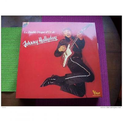 Le Double Disque D'or  De Johnny Hallyday