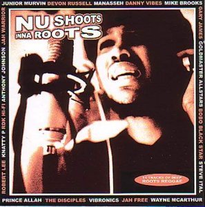 Nu Shoot Inna Roots By Various Artists