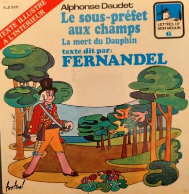 Alphonse Daudet Le Sous-préfet Aux Champs - *