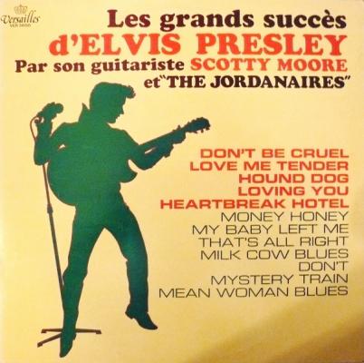 Les Grands Succès D' Elvis Presley Par Son Guitariste Scotty Moore Et The Jordanaires