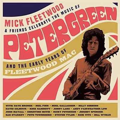 Celebrate The Music Of Peter Green And The Early Years Of Fleetwood Mac