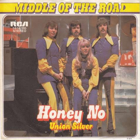 Middle Of The Road - Honey No - Rca Victor - 74-16 395, Rca - 74-16 395, Catoca - 74-16 395