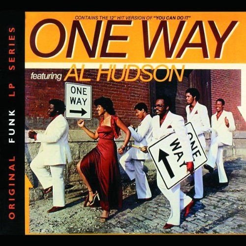 One Way Featuring Al Hudson
