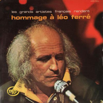 Les Grands Artistes Français Rendent Hommage à Léo Ferré