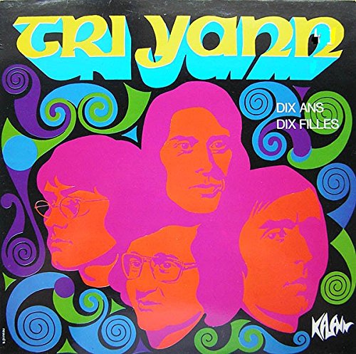 Tri Yann: Dix Ans Dix Filles Lp Vg++/nm Canada Kelenn